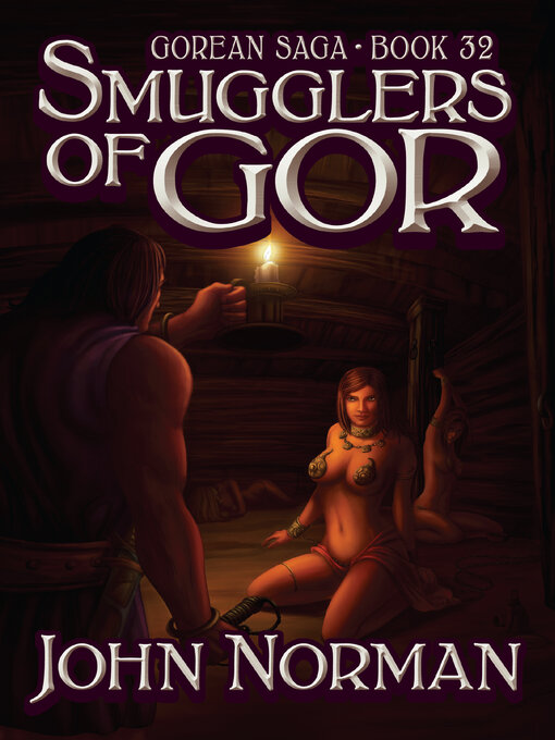 Title details for Smugglers of Gor by John Norman - Available